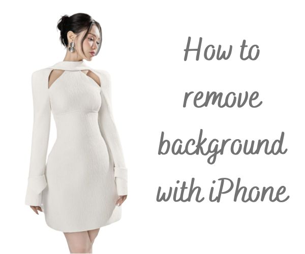 How to remove background with iPhone