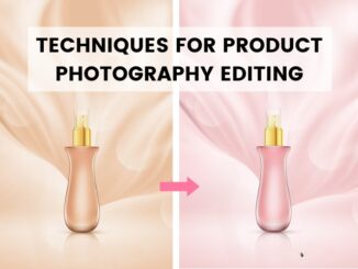 Techniques for product photography editing